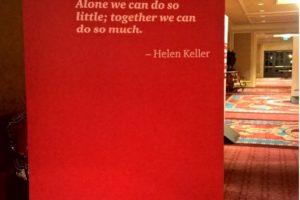 Helen Keller Quote: Alone we can do so little; together, we can do so much.