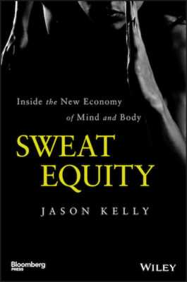 Sweat_Equity_Jason_Kelly